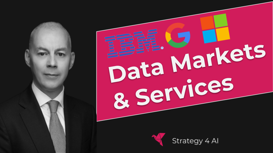 Enterprise AI News #6: IBM data service and Microsoft, Google & Snowflake data markets